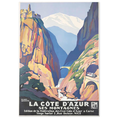 Roger Broders: La Côte d'Azur vintage travel poster featuring a dramatic mountain landscape, a hilltop village, and a classic car on a winding road in the French Alps.